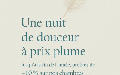 10 % de réduction sur la chambre “Mésange” et “Hirondelle”